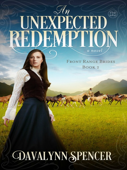 Title details for An Unexpected Redemption by Davalynn Spencer - Available